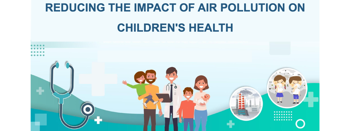 Reducing the Impact of Air Pollution on Children's Health