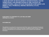 A Desk Review of Development Interventions, Youth Aspirations, and Opportunities in The Context of Agropastoral Areas of East Hararghe (Chinaksen and Midega Tola Woredas), Oromia Regional State, Ethiopia