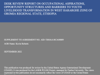 Desk Review Report on Occupational Aspirations, Opportunity Structures and Barriers to Youth Livelihood Transformation in West Hararghe Zone of Oromia Regional State, Ethiopia