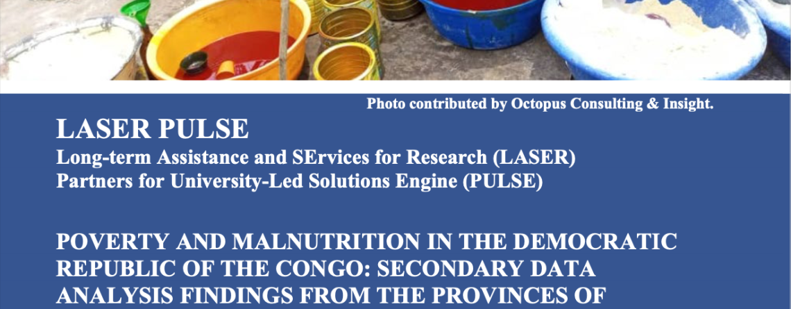 Poverty and Malnutrition in the Democratic Republic of the Congo: Secondary Data Analysis Findings from the Provinces of Tanganyika, Kasai, and Kasai Central