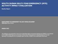 South Sudan Multi-Year Emergency (MYE) Activity Impact Evaluation: Baseline Report